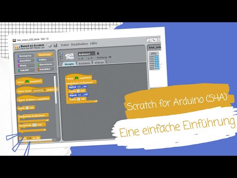 Scratch für Arduino (S4A) - Eine einfache Einführung