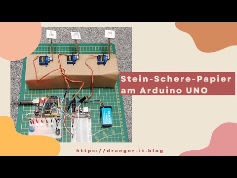 Spiel - Stein-Schere-Papier am Arduino UNO