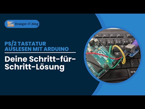 PS/2 Tastatur auslesen mit Arduino: Deine Schritt-für-Schritt-Lösung