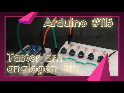 Arduino #115 - mehrere Taster am analogen Pin des Arduinos auswerten