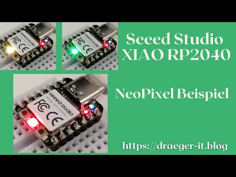 Seeed Studio XIAO RP2040 - NeoPixel Beispiel