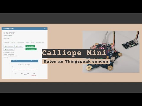 Calliope Mini - senden von Temperatursensordaten an ThingSpeak