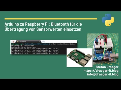 Senden von Messdaten eines DHT11 Sensors vom Arduino an den Raspberry Pi via Bluetooth