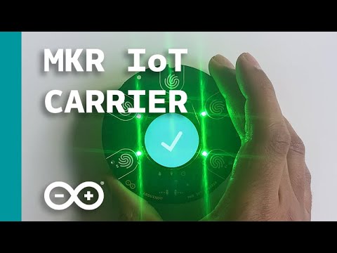 Arduino MKR IoT Carrier Board Demo
