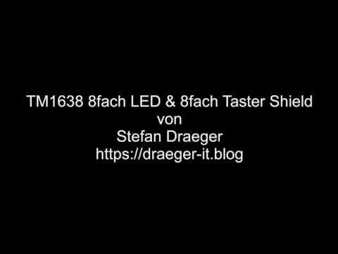 TM1638 8fach LED &amp; 8fach Taster Shield