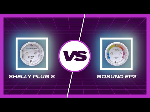 Shelly Plug S vs. Gosund: Einrichtung und Vergleich smarter Steckdosen