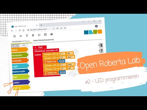 Open Roberta Lab #2 - LED anschließen und programmieren