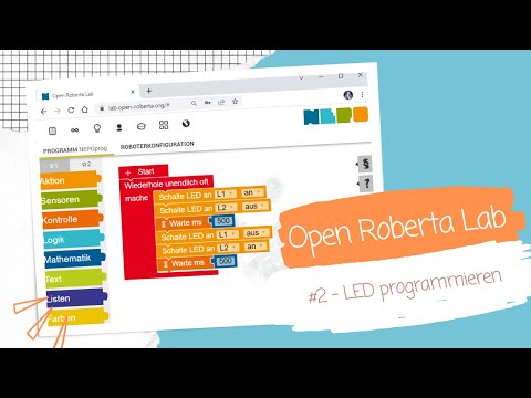 Open Roberta Lab #2 - LED anschließen und programmieren