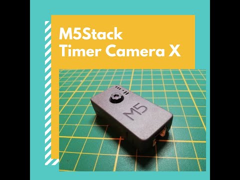 M5Stack Timer Camera X - Konfiguration und betrieb als WebCam