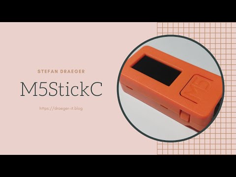 Vorstellung M5StickC Defaultsketch &amp; Sensoren