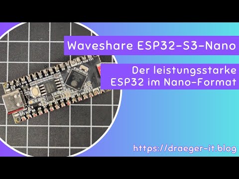 Waveshare ESP32-S3-Nano: RGB-LED, Modulinos &amp; Arduino Cloud