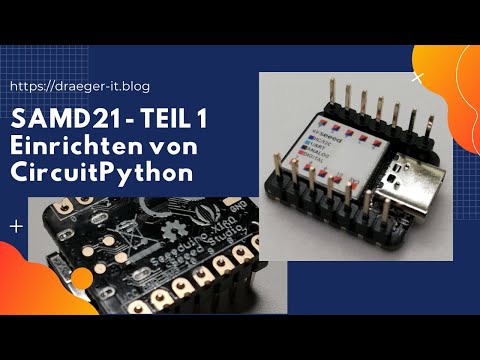 SAMD21 - einrichten von CircuitPython