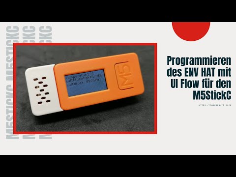 Programmieren des ENV HAT mit UI Flow für den M5StickC