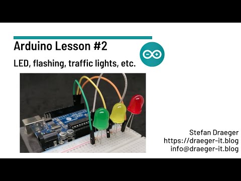 Arduino Lesson #3 - LED flashing &amp; traffic light
