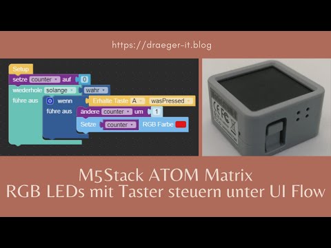steuern der RGB Matrix des M5Stack ATOM Matrix mit UI Flow
