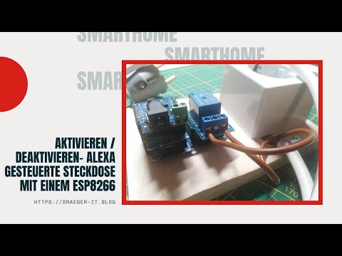 Aktivieren / Deaktivieren einer DIY Alexa gesteuerten Steckdose