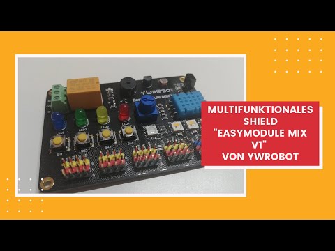 Multifunktionales Shield &quot;Easy Module MIX V1&quot; von YwRobot