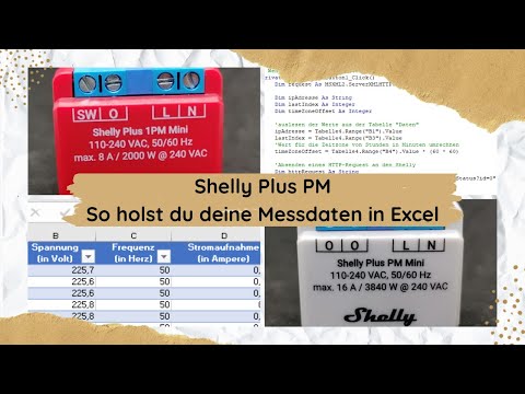 Messdaten vom Shelly Plus PM Mini in Microsoft Excel via VBA laden