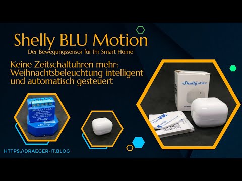 Lichterketten mit Shelly Plus 1 Mini &amp; Shelly BLU Motion steuern