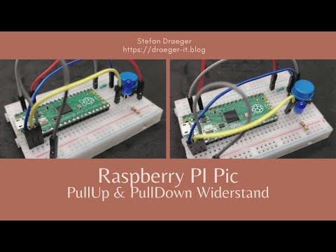 Raspberry PI Pico - Pullup &amp; Pulldown Widerstand