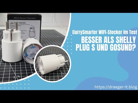 CurrySmarter WiFi-Stecker im Test: Besser als Shelly Plug S und Gosund?