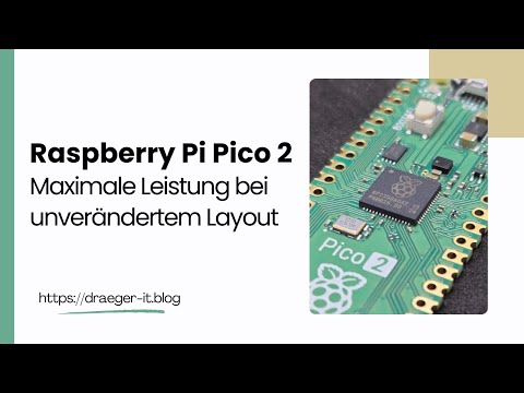 Raspberry Pi Pico 2: Maximale Leistung bei unverändertem Layout