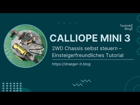 Calliope Mini 3 - autonomes steuern eines 2WD Chassis mit Ultraschallabstandssensor HC-SR04