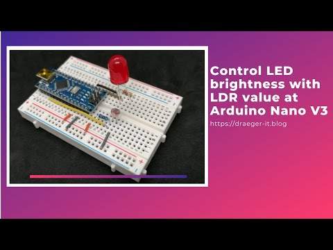 control LED with LDR value at Arduino Nano V3