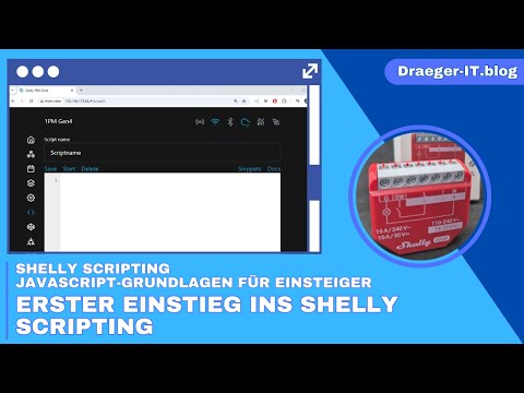 Shelly Scripting JavaScript-Grundlagen für Einsteiger - Erster Einstieg ins Shelly Scripting