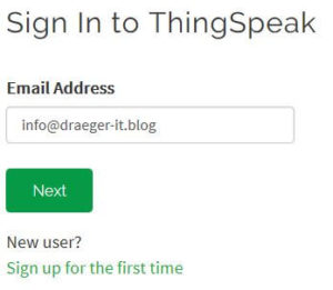 ThingSpeak - Anmelden Schritt #1 E-Mail Adresse eingeben