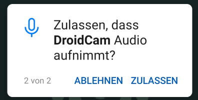 DroidCam - Berechtigung Audio