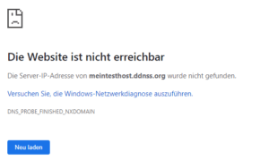 Google Chrome Fehlermeldung - Seite nicht erreichbar!