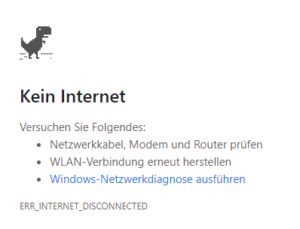 Google Chrome - Fehlerseite "kein Internet"