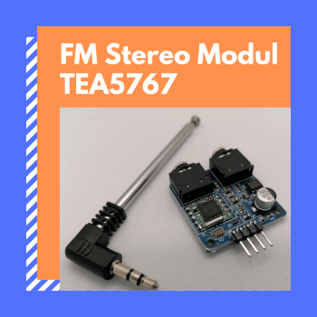 FM Stereo Modul TEA5767 für den Arduino