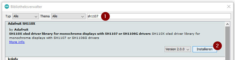 installieren des Treibers "Adafruit SH110X" über den Bibliotheksverwalter der Arduino IDE