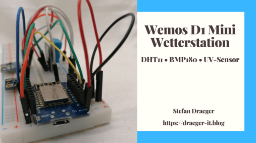 Wemos D1 Mini - Wetterstation