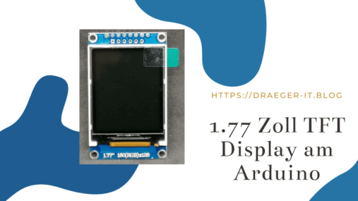 1,77 Zoll TFT Display am Arduino UNO R3