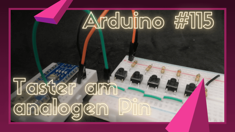 mehrere Taster am analogen Pin des Arduino