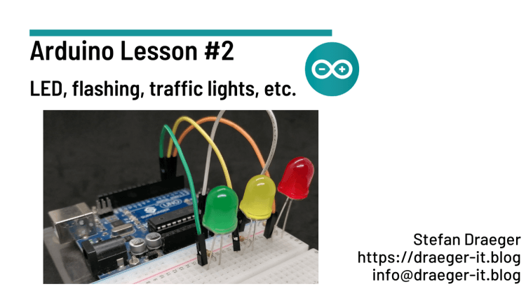 LEDs, Arduino Lesson 2. LEDs