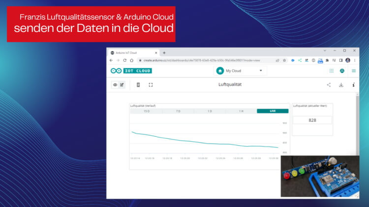 Luftqualitätsmesser von Franzis - Daten in die Arduino Cloud senden