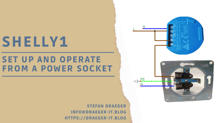 Shelly 1 #1 - set up and operate from a power socket - Technik Blog