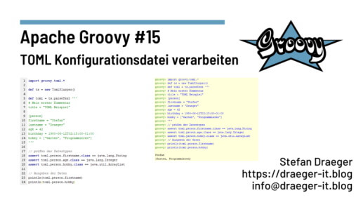 Apache Groovy #15 – TOML Konfigurationsdateien verarbeiten