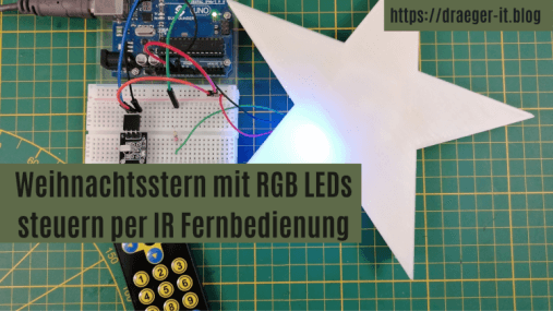 Weihnachtsstern mit LEDs - Teil 2 am Arduino
