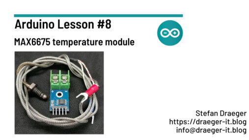 Arduino Lesson #8 – MAX6675 temperature module