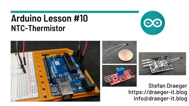 Arduino Lesson #10 - NTC Thermistor