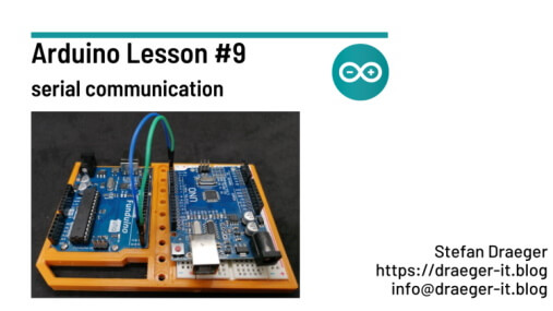 Arduino Lesson #9 – serial communication