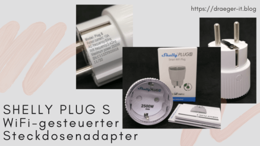 Shelly Plug S - WiFi-gesteuerter Steckdosenadapter