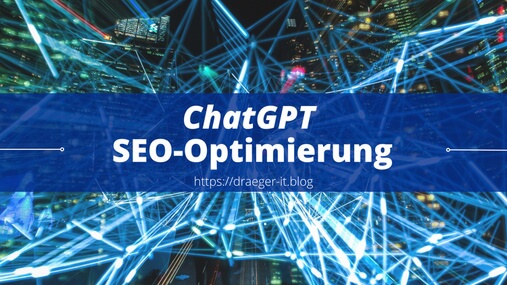 SEO-Optimierungen mit ChatGPT