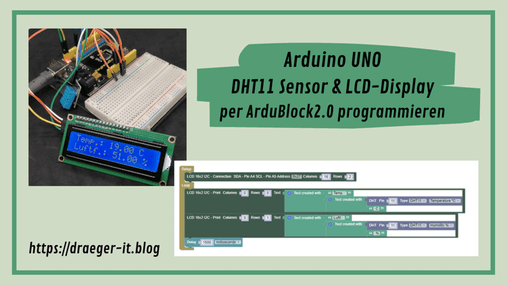 ArduBlock - Arduino UNO mit DHT11 & LCD-Display