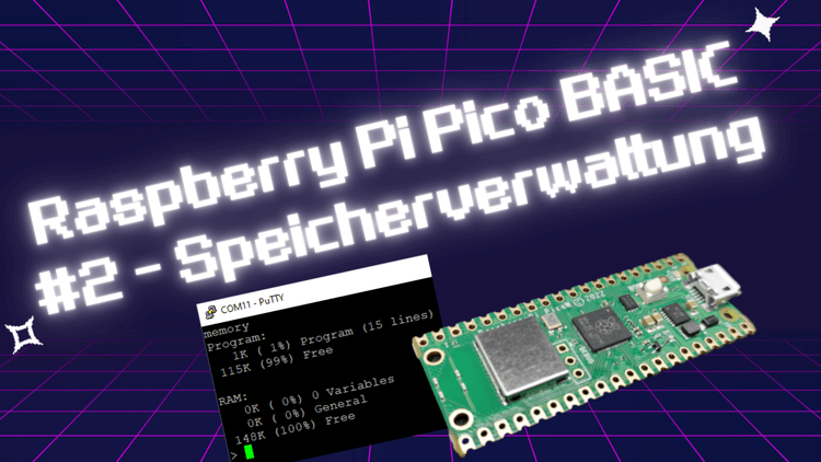 Raspberry Pi Pico BASIC #2 - Quellcode organisieren